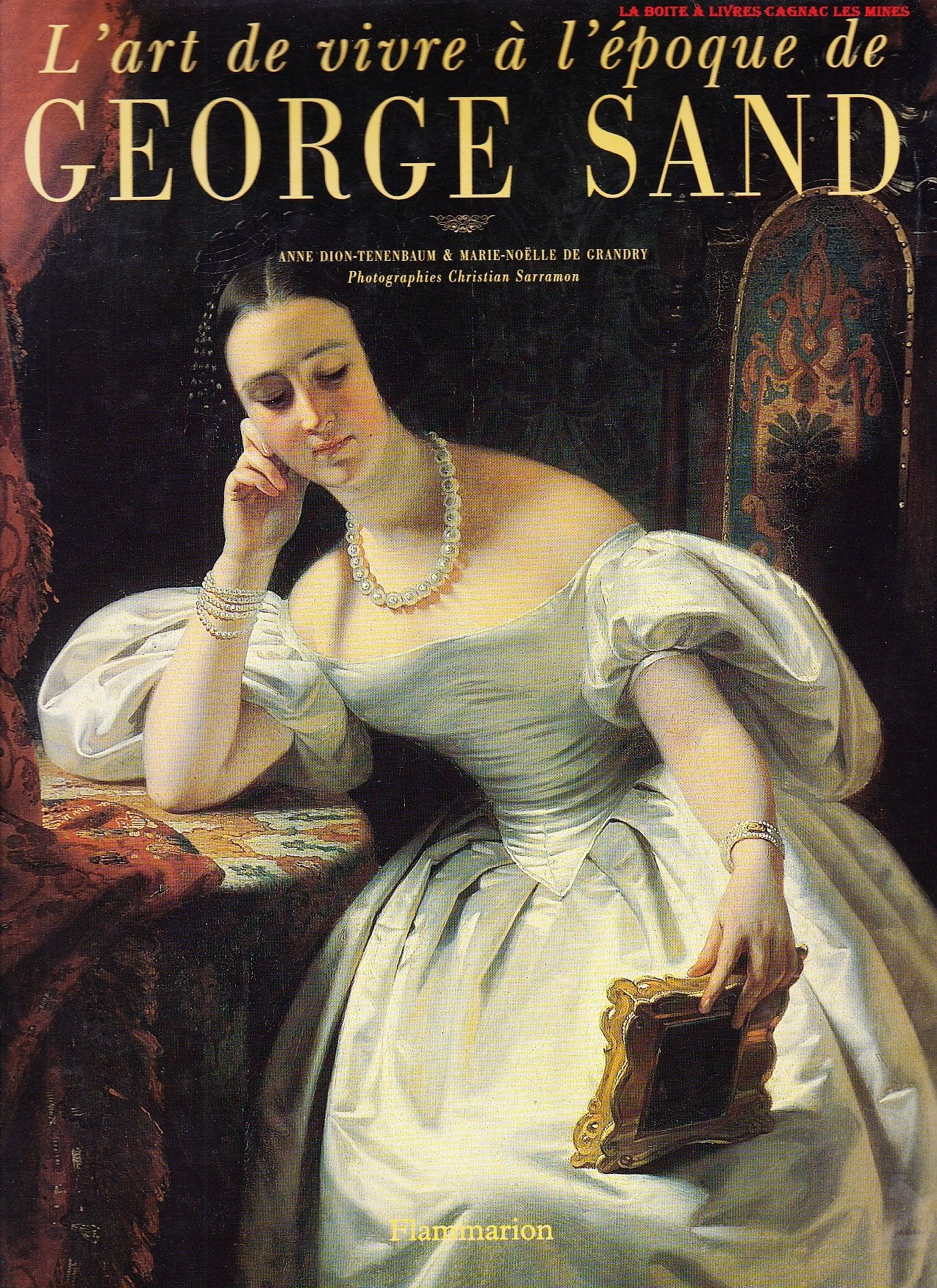 L'art de vivre à l'époque de George Sand book
