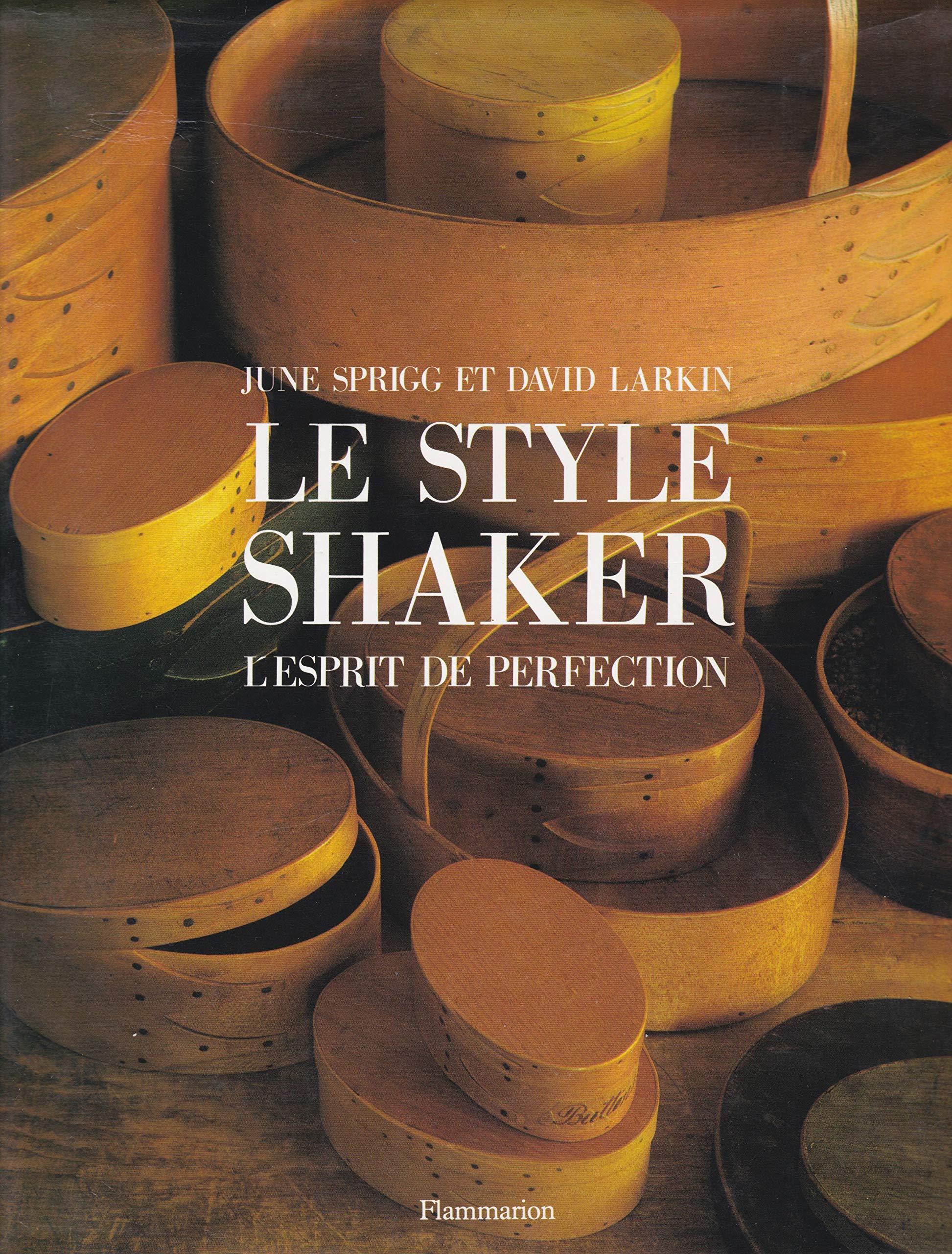 Le Style Shaker : l'esprit de perfection Books