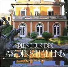 Splendeur des jardins italiens book
