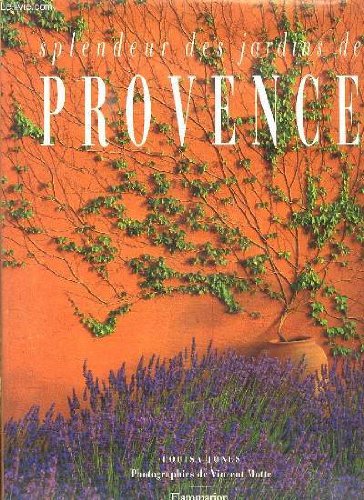 Splendeur des jardins de Provence book