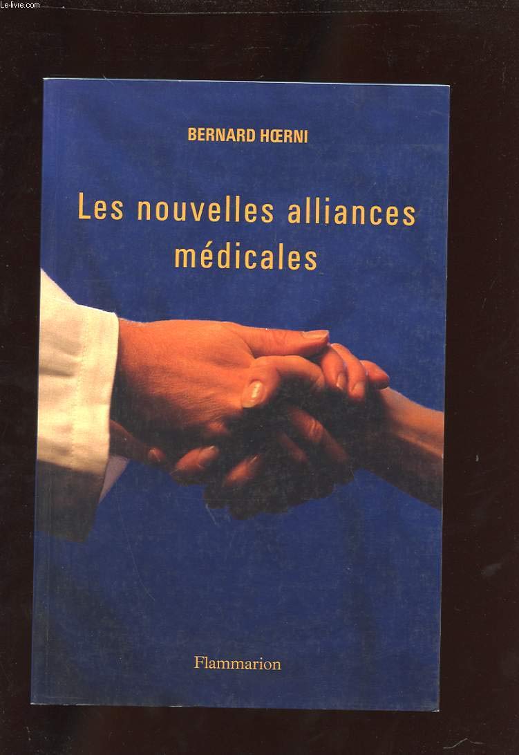 Les nouvelles alliances médicales book