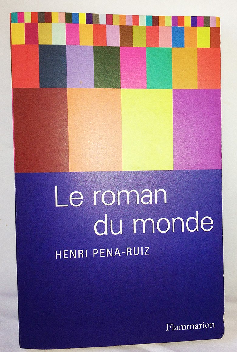 Le Roman du monde book