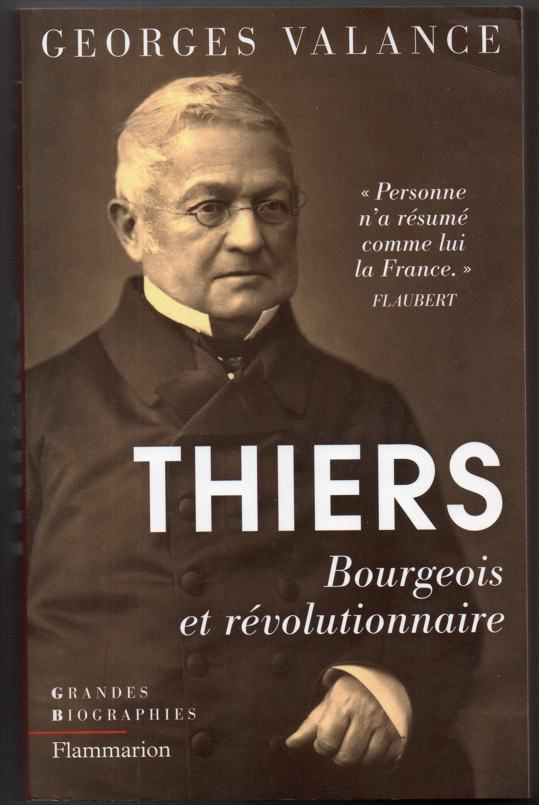 Thiers: Bourgeois et révolutionnaire book