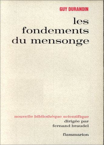 Les fondements du mensonge book