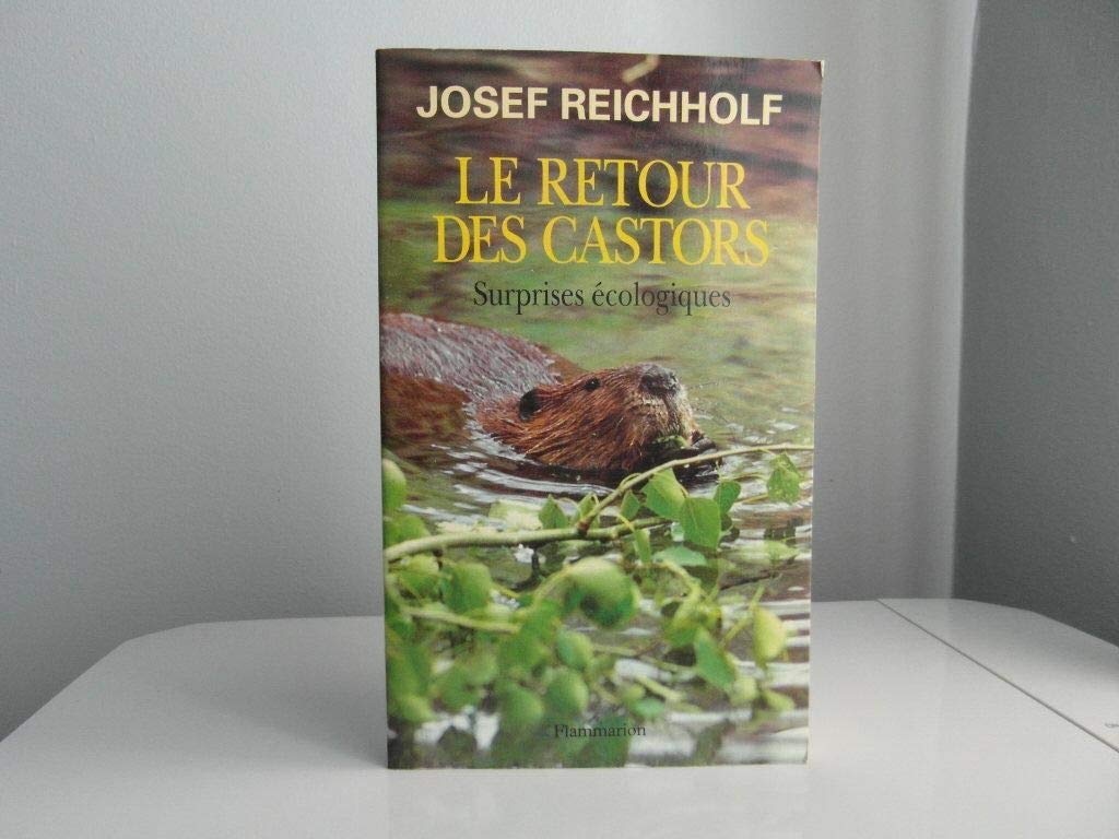 Le retour des castors : surprises écologiques book