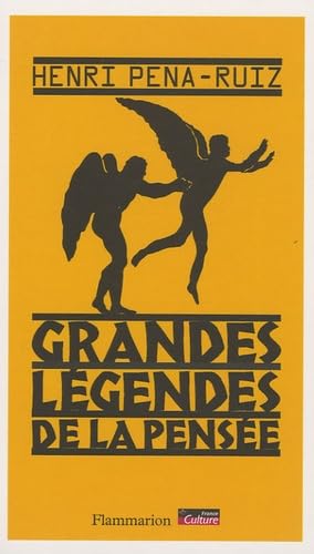 Les Grandes Légendes de la pensée book