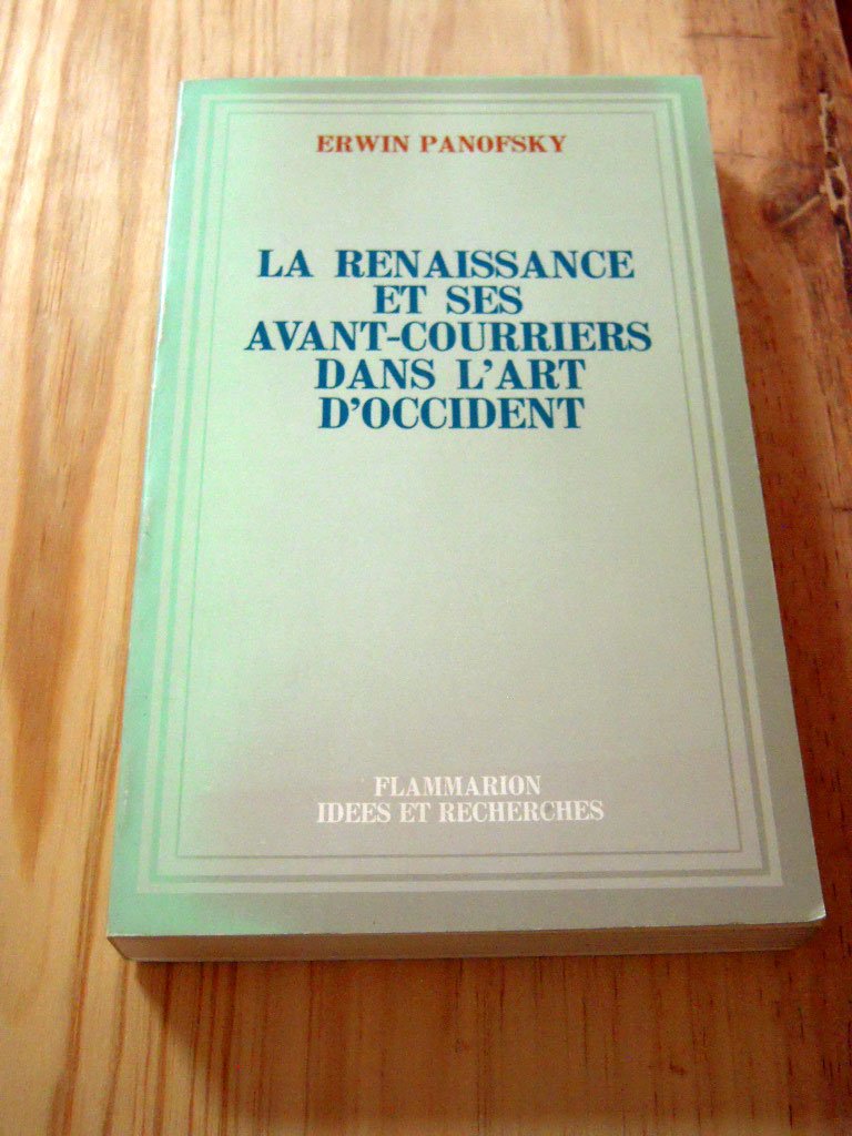LA RENAISSANCE ET SES AVANT-COURRIERS DANS L'ART D'OCCIDENT book