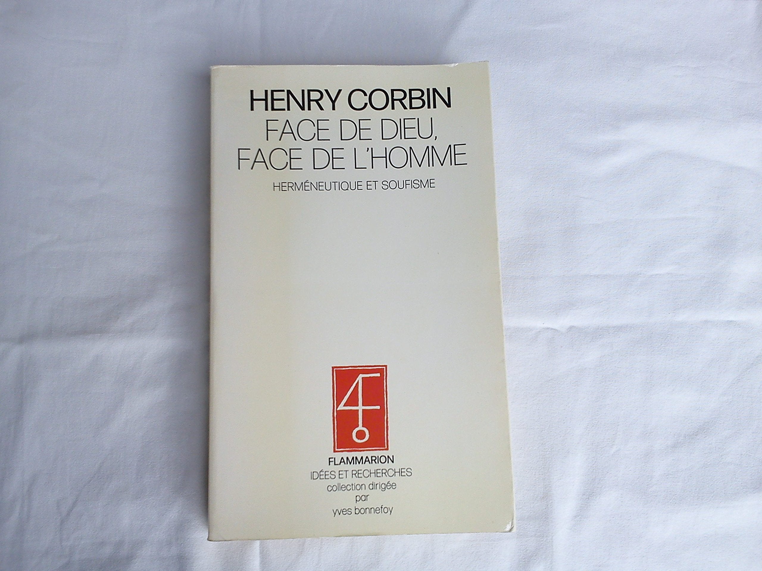 Face de Dieu, face de l'homme : herméneutique et soufisme book
