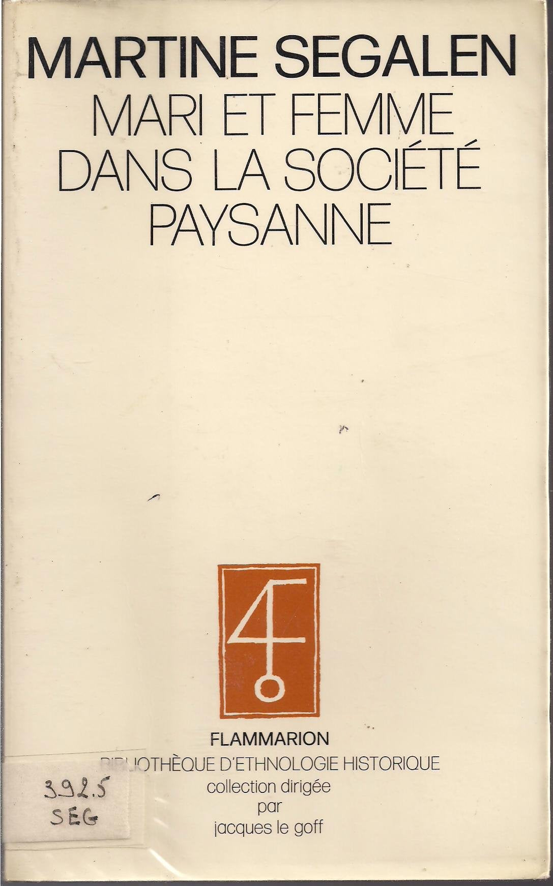 Mari et femme dans la société paysanne Politics & History