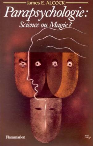 Parapsychologie : science ou magie ? book
