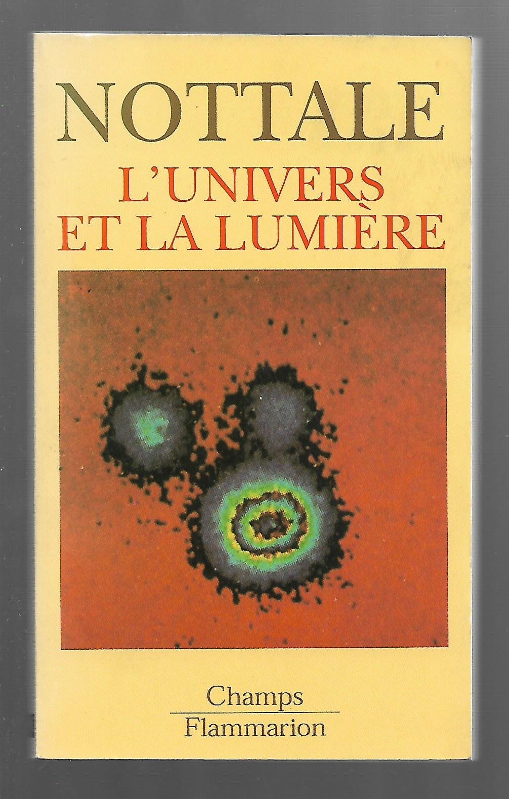 L'Univers et la lumière : cosmologie classique et mirages gravitationnels Business & Technology