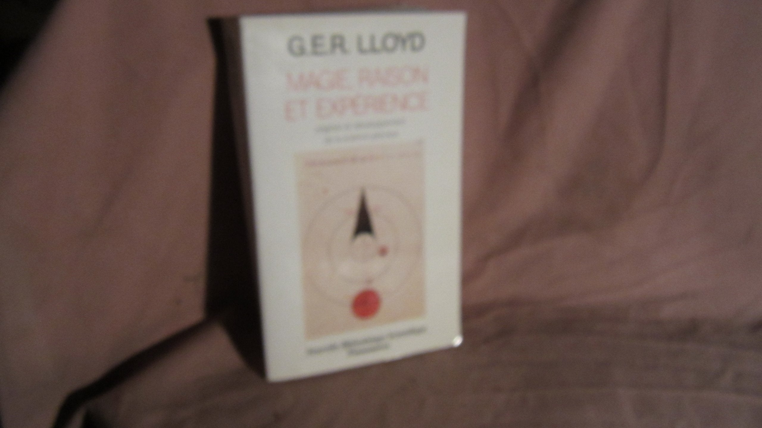 Magie, raison et expérience : origines et développement de la science grecque book