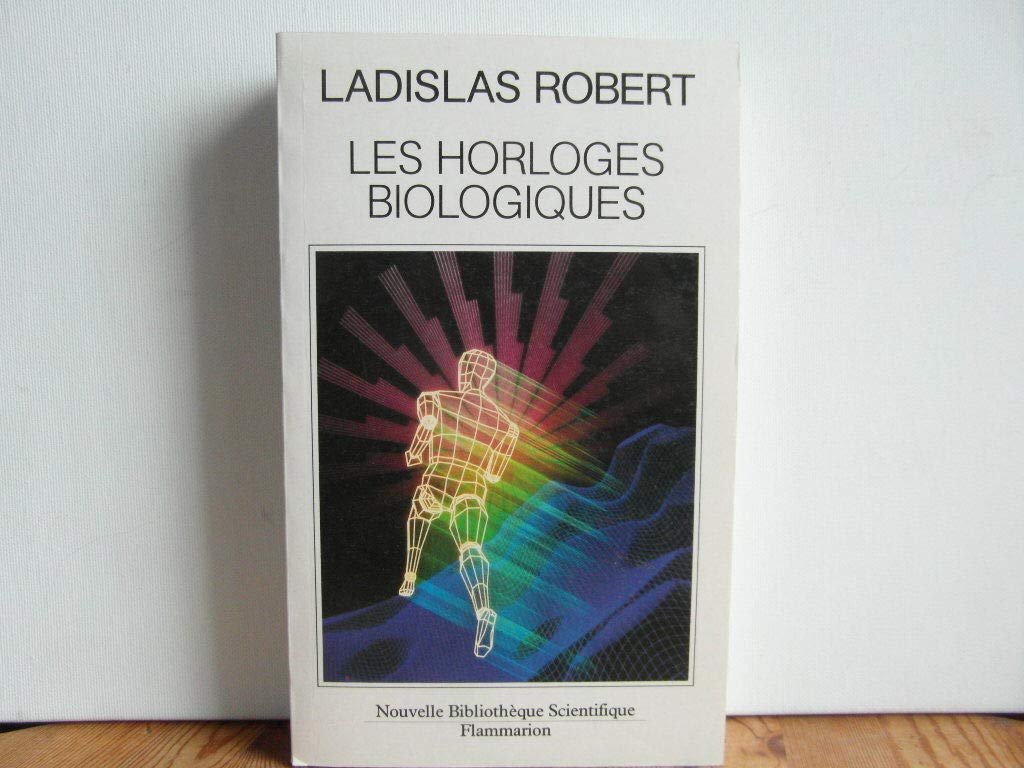 Les Horloges biologiques : histoire naturelle du vieillissement, de la cellule à l'homme Business & Technology