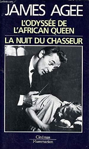 L'odyssee de l'african queen: - TRADUIT DE L'ANGLAIS LA NUIT DU CHASSEUR Books