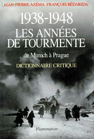 1938-1948, les années de tourmente : de Munich à Prague, dictionnaire critique Essays & Short Stories