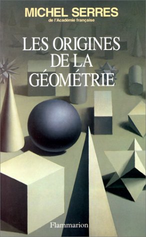 Les origines de la géométrie : tiers livre des fondations Essays & Short Stories