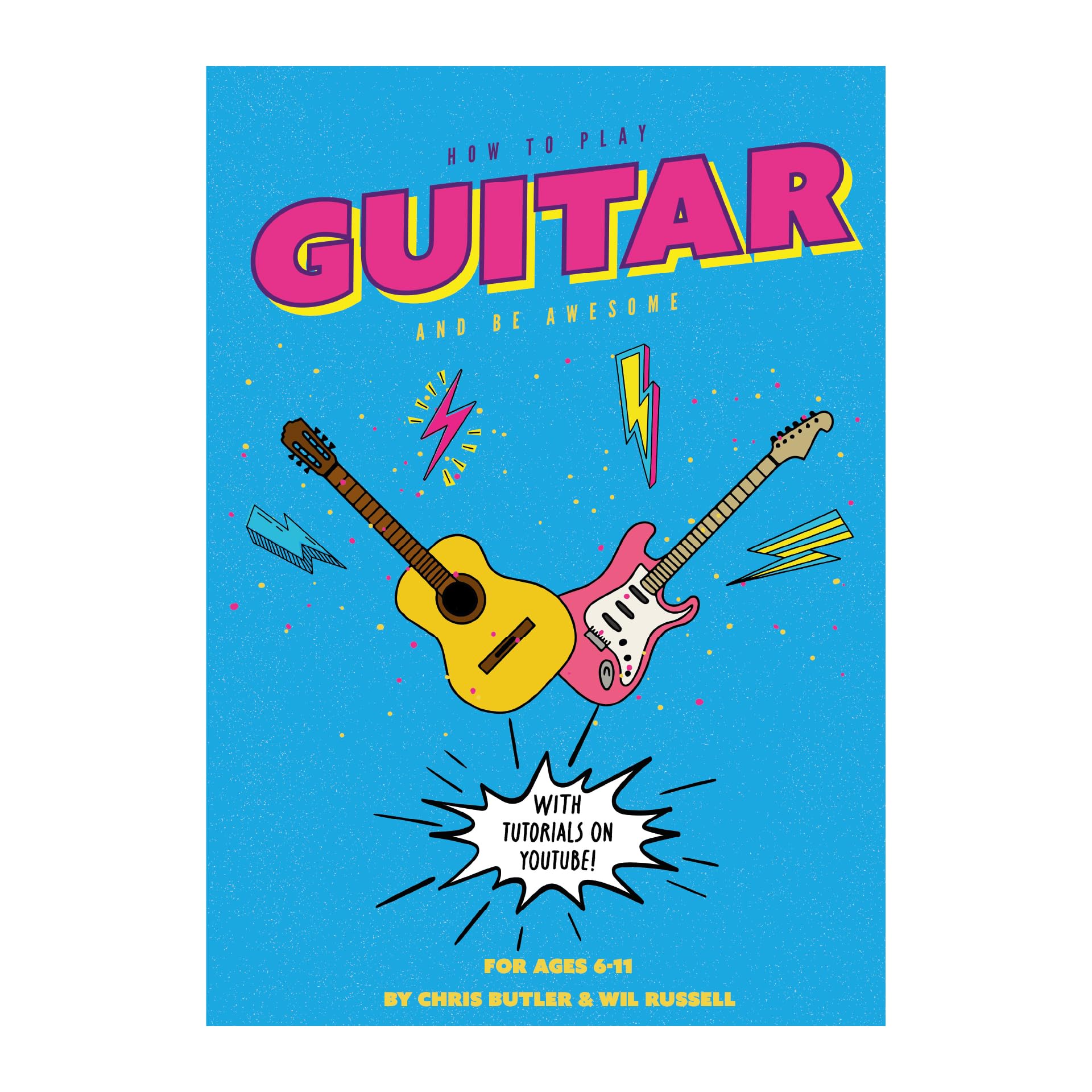 How To Play Guitar And Be Awesome Arts & Music