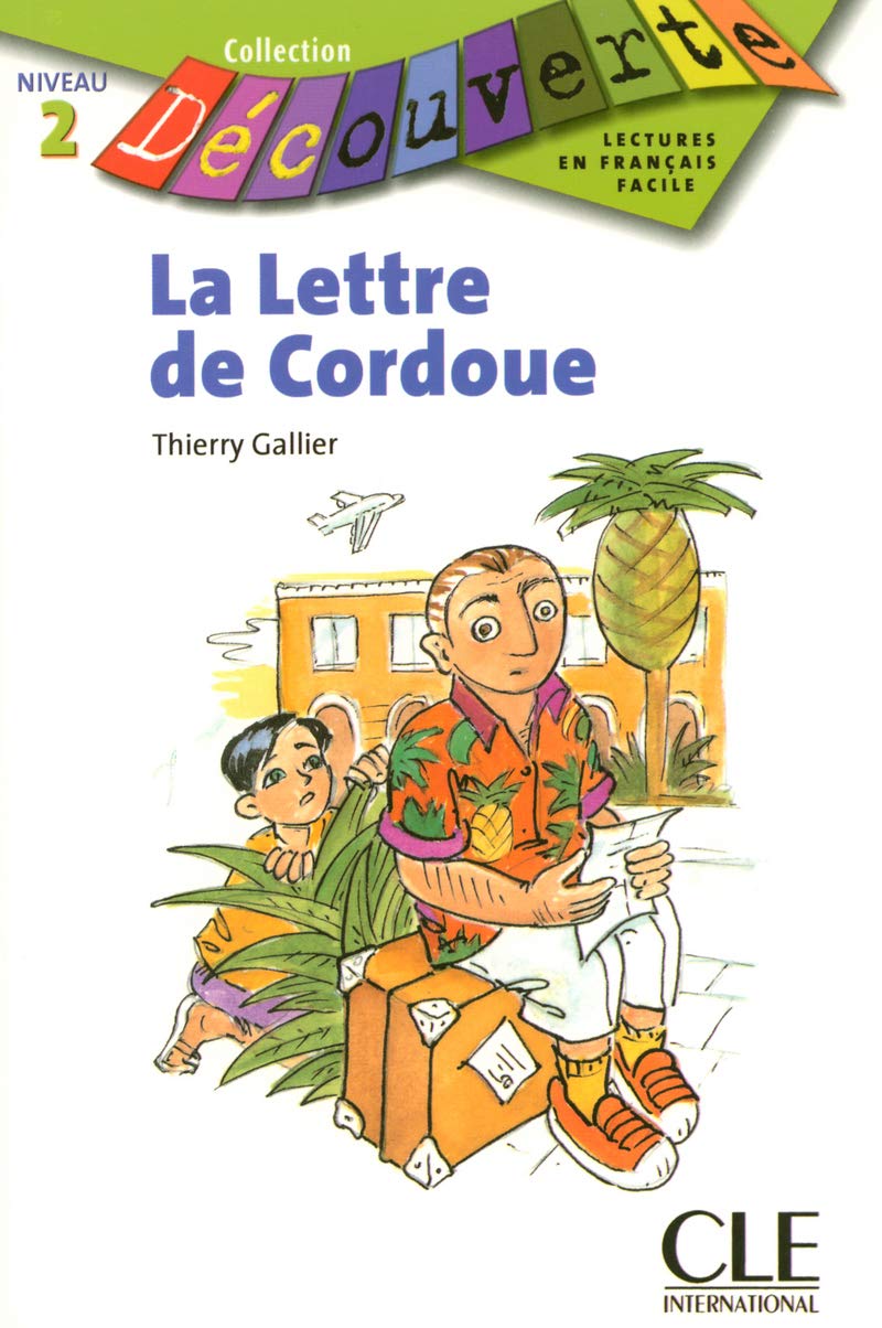 La lettre de Cordoue - Niveau 2 - Lecture Découverte - Livre book