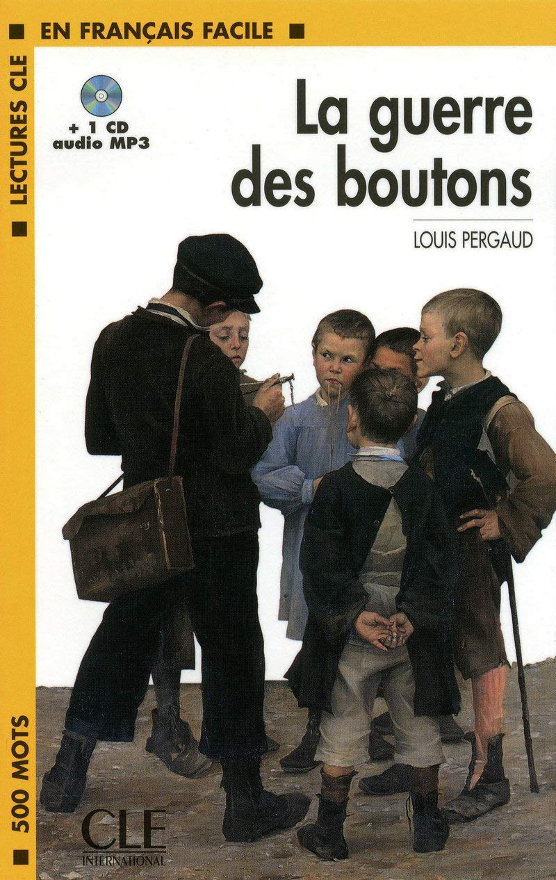 La guerre des boutons - Niveau 1 - Lecture CLE en Français facile - Livre + CD book