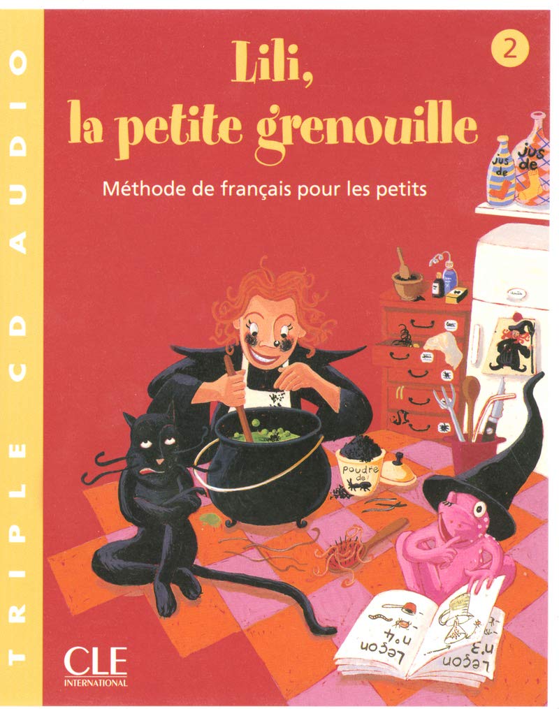 Lili, La Petite Grenouille Niveau 2 CD Audio Pour La Classe: CD-audio collectifs (3) Foreign Languages ​​& Dictionaries
