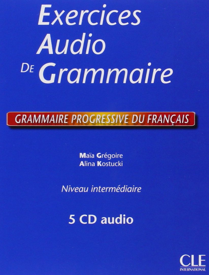 Grammaire progressive du francais: Exercices audio coffret 4 cd book