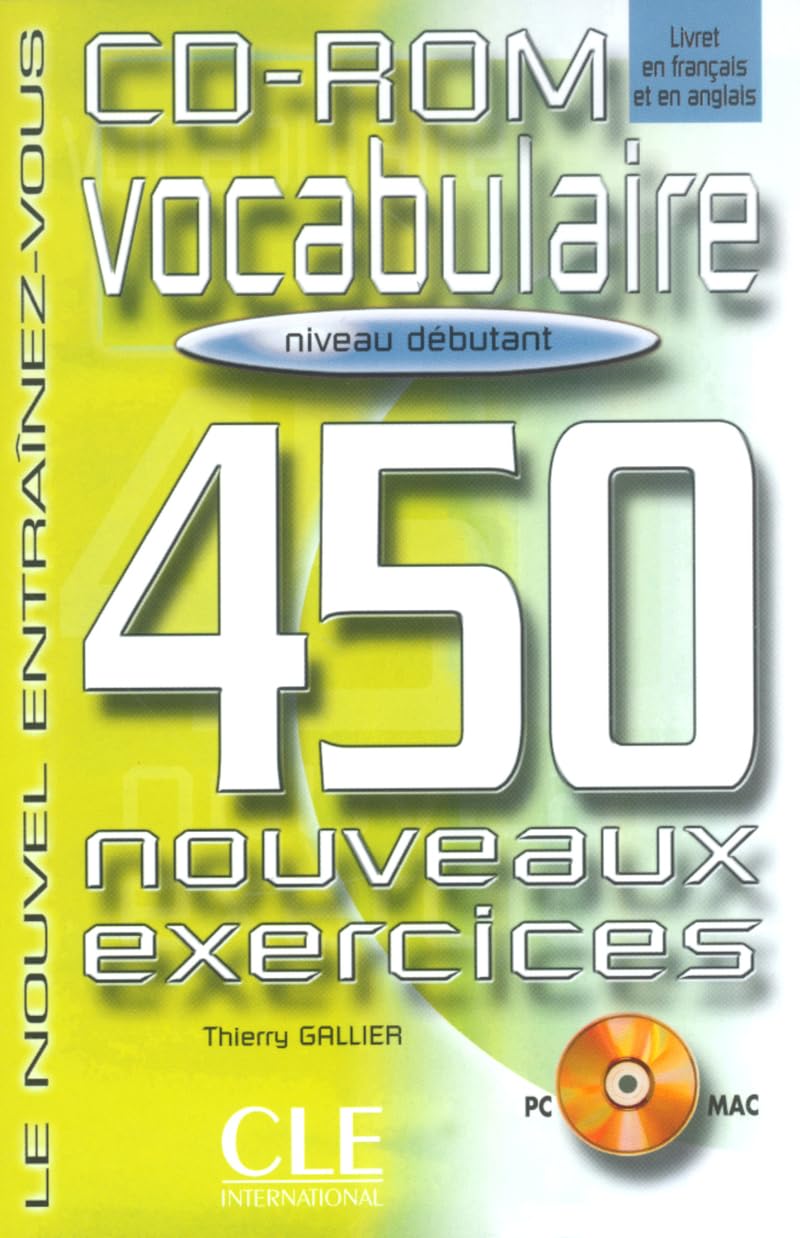 Le Nouvel Entrainez-vous: Vocabulaire - 450 nouveaux exercices - CD-Rom debu Foreign Languages ​​& Dictionaries