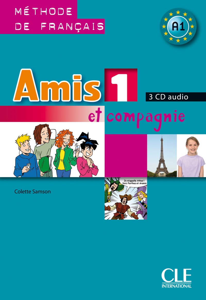 Amis Et Compagnie Level 1 Classroom CD Set (3): CD audio pour la classe 1 (3) Foreign Languages ​​& Dictionaries