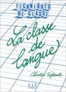 Product Image: La classe de langue