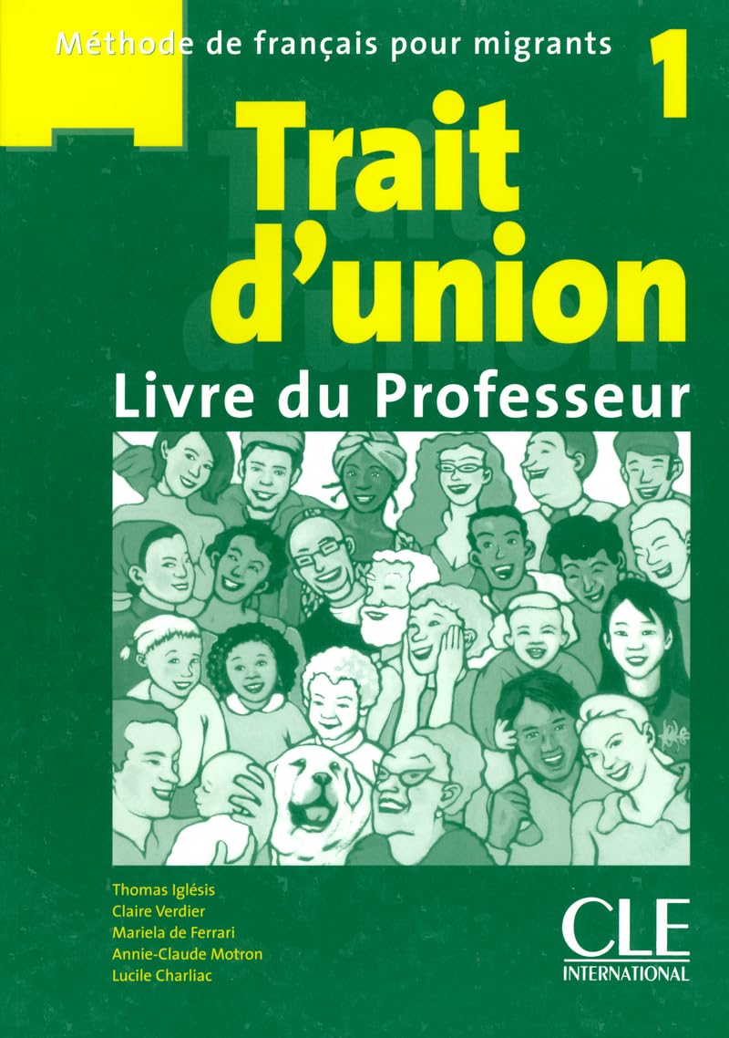 Trait d'union 1 - Niveaux A1.1/A1 - Guide pédagogique book