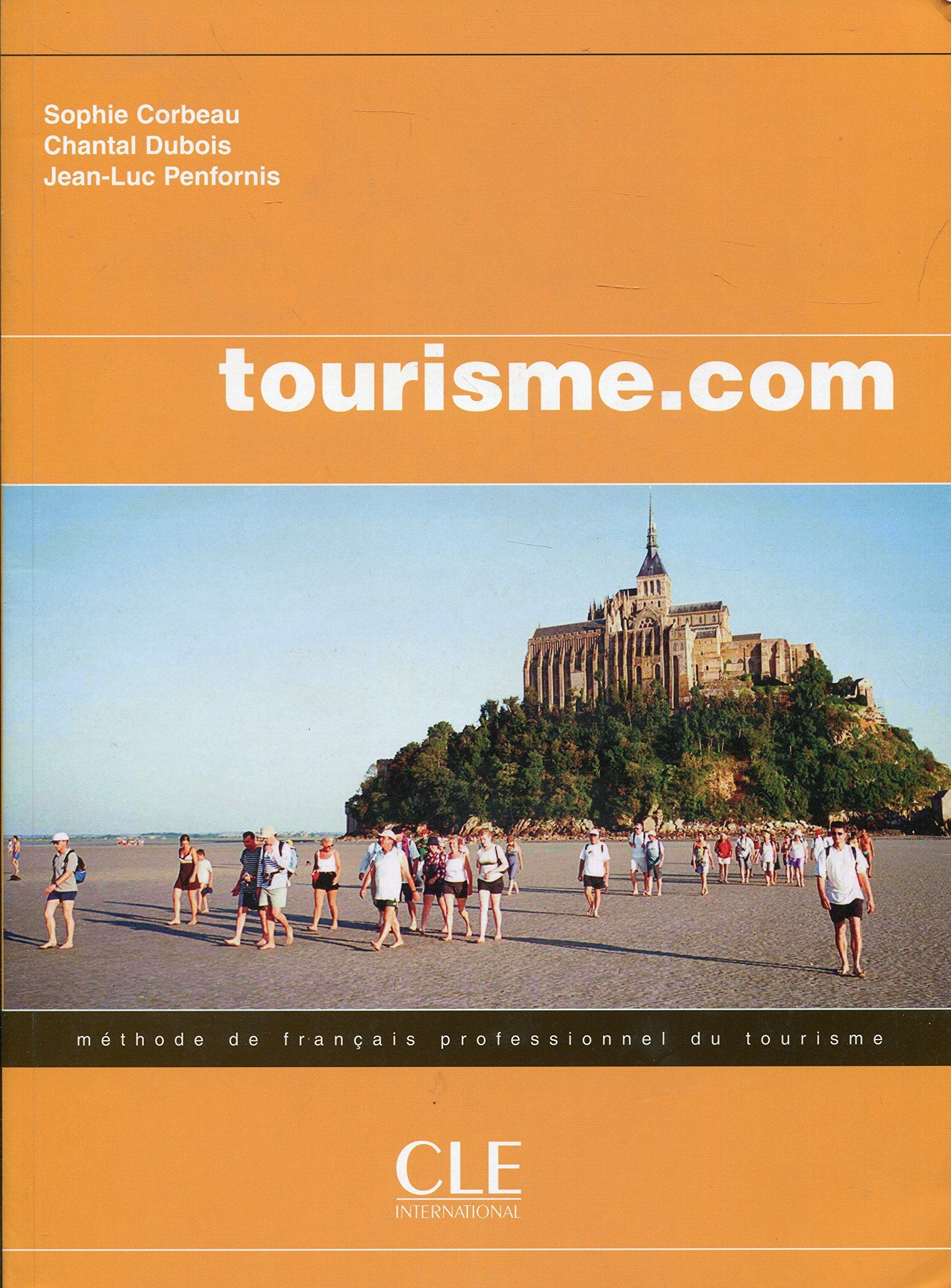 Tourisme.com: Livre de l'eleve Foreign Languages ​​& Dictionaries