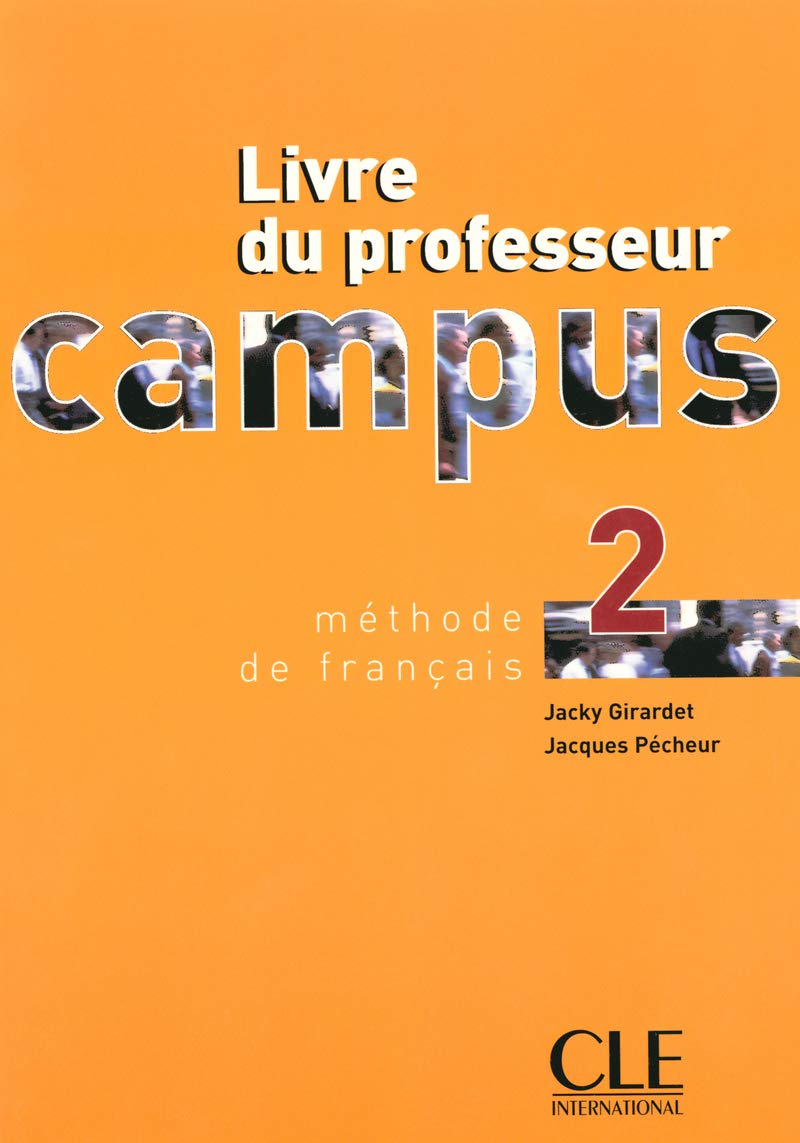 Campus 2 Teacher's Guide: Livre du professeur 2 Foreign Languages ​​& Dictionaries