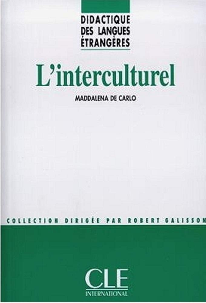 L'interculturel - Didactique des langues étrangères - Livre book
