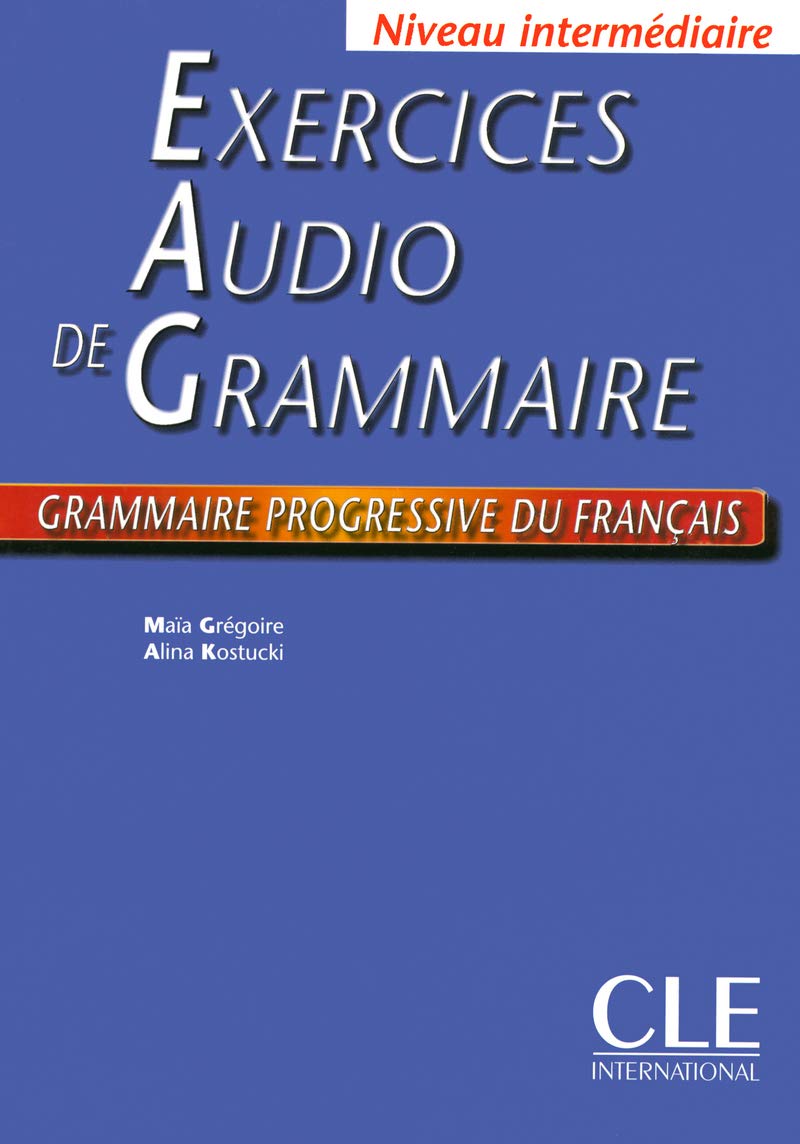 Exercices audio de la grammaire progressive du français - Niveau intermédiaire - Livre book