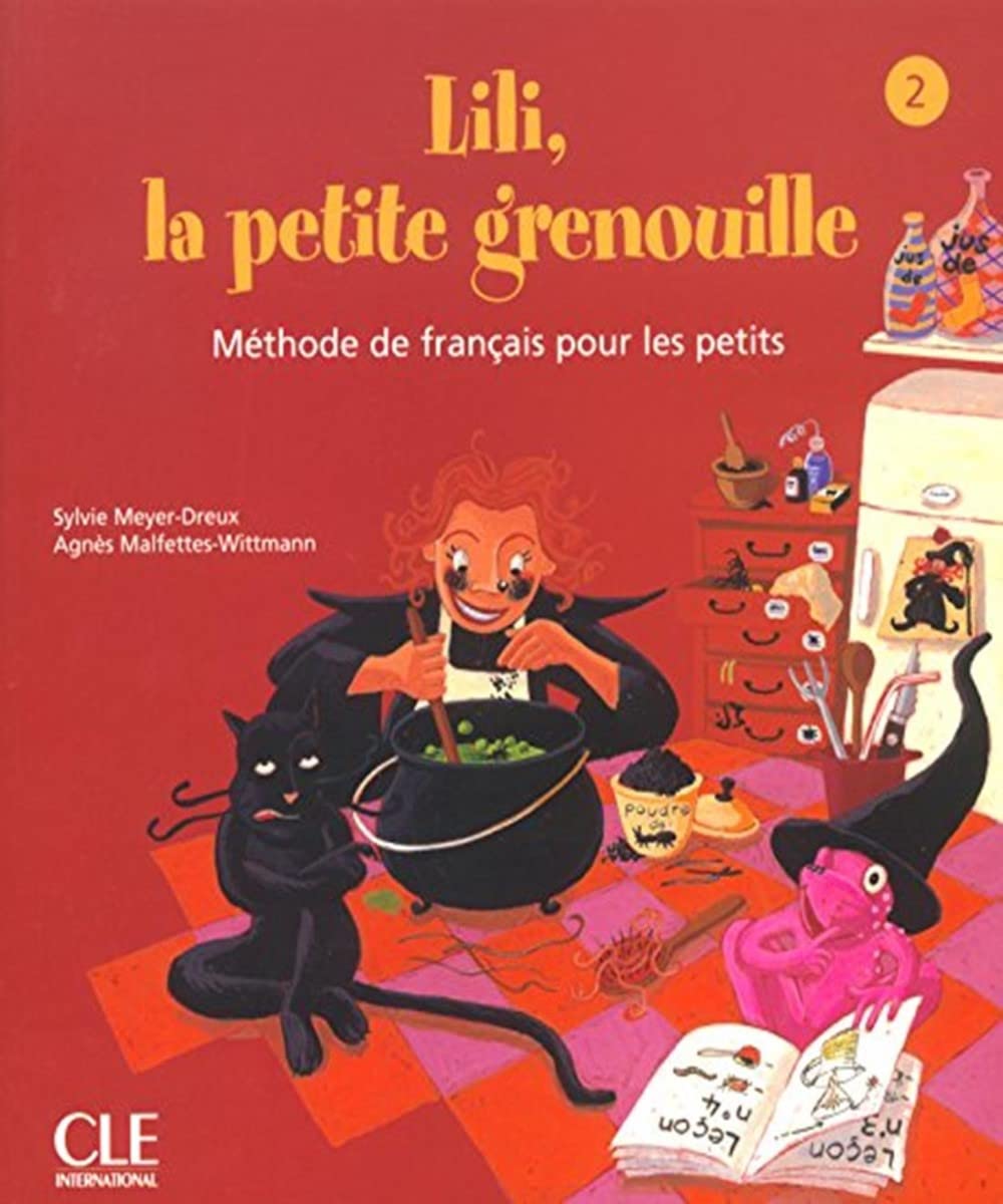 Lili, la petite grenouille, 2 (Livre de l'élève) book