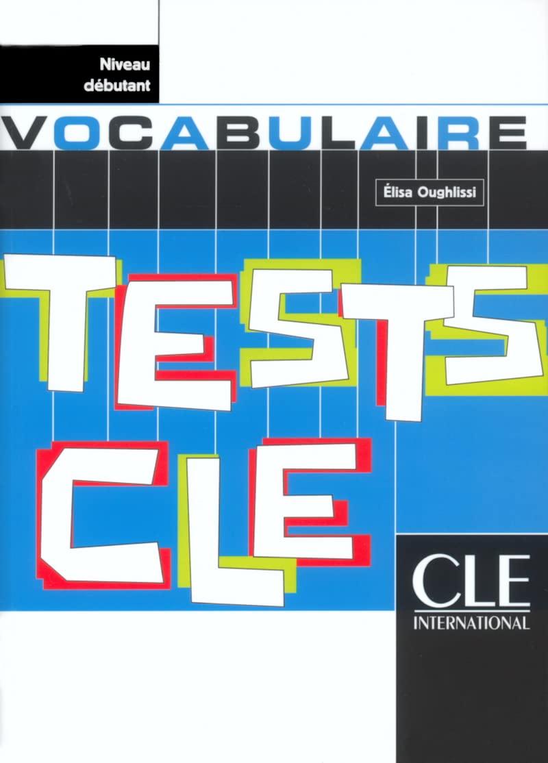 Tests CLE : Vocabulaire, niveau débutant book
