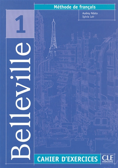 Product Image: Belleville 1 méthode de français : cahier d'exercices