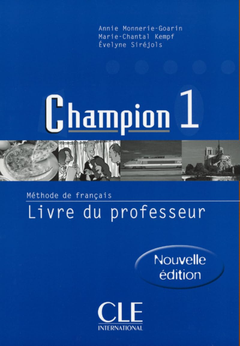 Champion Level 1 Teacher's Guide: Livre du professeur 1 Foreign Languages ​​& Dictionaries