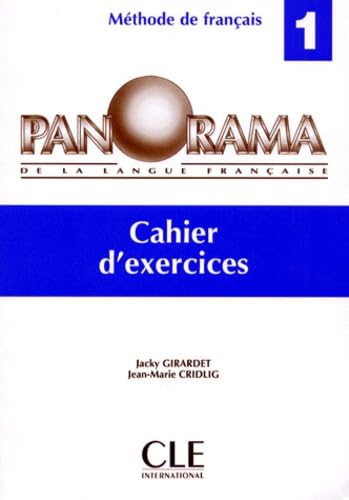 Panorama De LA Langue Francaise: Level 1 Cahier D'Execices Foreign Languages ​​& Dictionaries