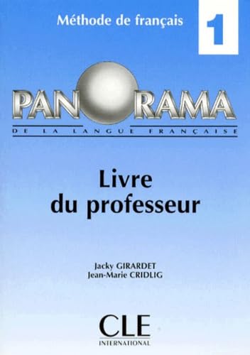 Panorama De La Langue Francaise - Level 1: Livre Du Professeur 1 Learning & Reference