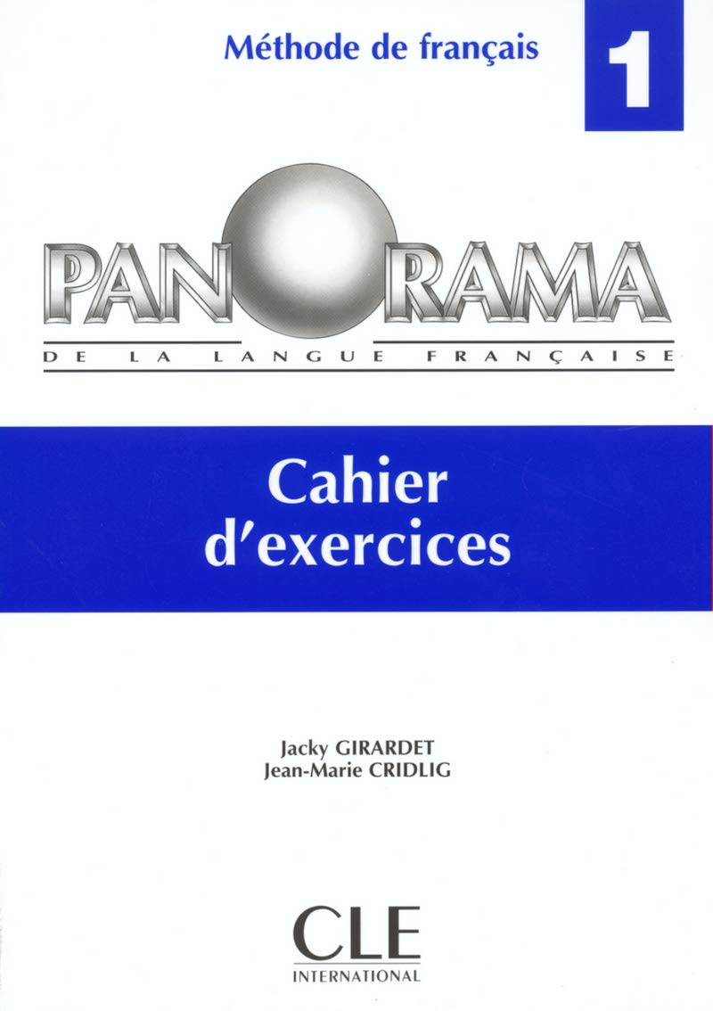 Panorama De La Langue Francaise: Cahier d'exercicesPanorama de la langue française, niveau 1 : cahier d'exercices: Cahier d'exercices 1 (Corsi lingua) Foreign Languages ​​& Dictionaries