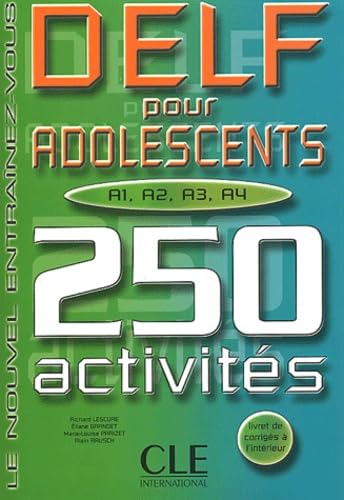 Delf Pour Adolescents A1/A2/A3/A4. 250 Activites Books