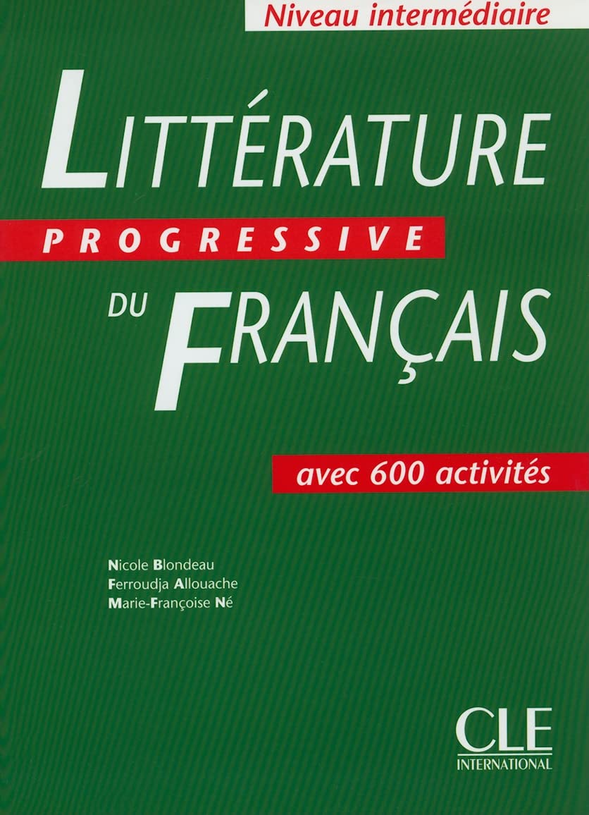 Littérature Progressive du Français: Niveau intermédiaire - 300 activités book