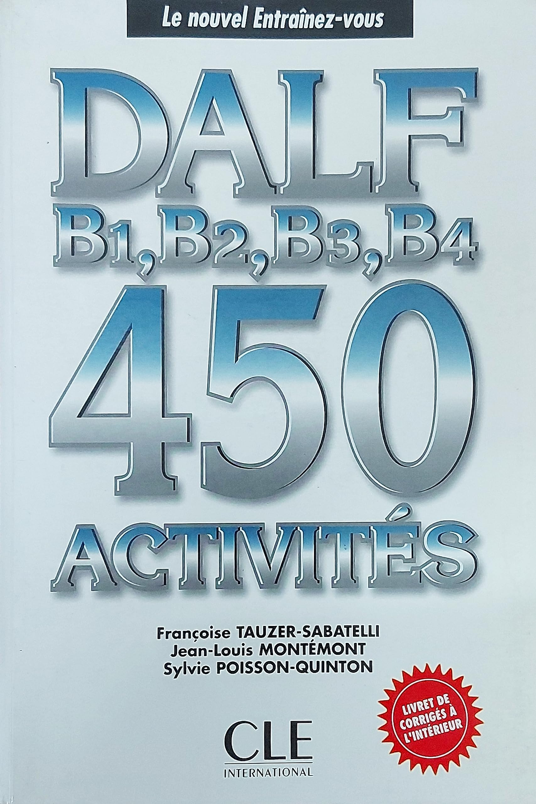 Nouvel Entrainez-Vous Dalf B1-B2-B3-B4 book