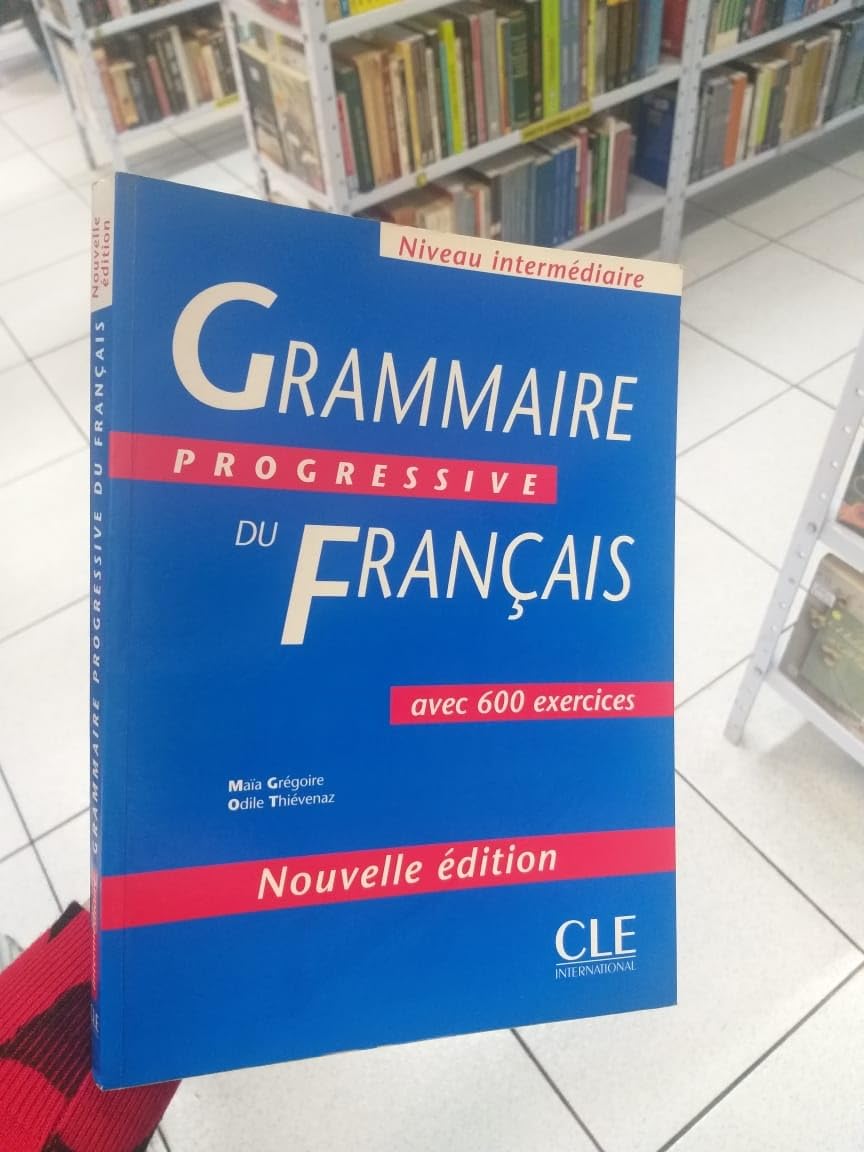 Grammaire progressive du français - Niveau intermédiaire Foreign Languages ​​& Dictionaries