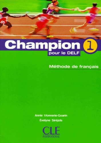 Product Image: Champion pour le DELF : méthode de français. Vol. 1