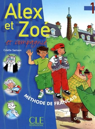 Alex Et Zoe Niveau 1. Livre De L'Eleve book