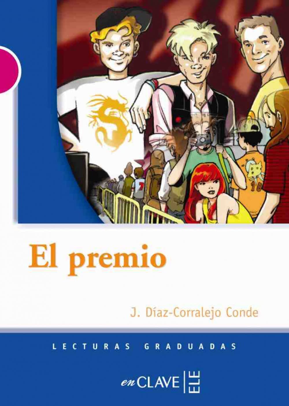 El premio: Lecturas en Español Fácil, Level 3 / B2 (Helbling Verlag) (Lecturas graduadas) Foreign Languages ​​& Dictionaries