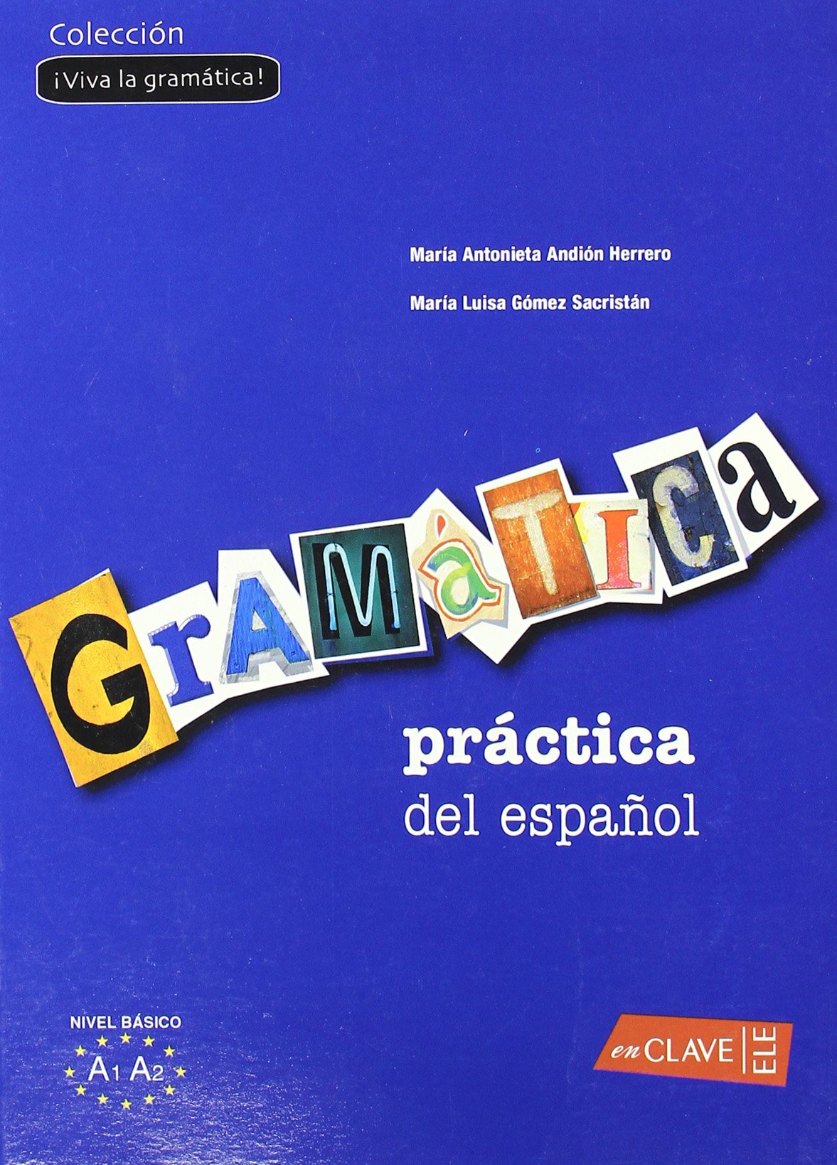 Gramática práctica del español - nivel básico Foreign Languages ​​& Dictionaries