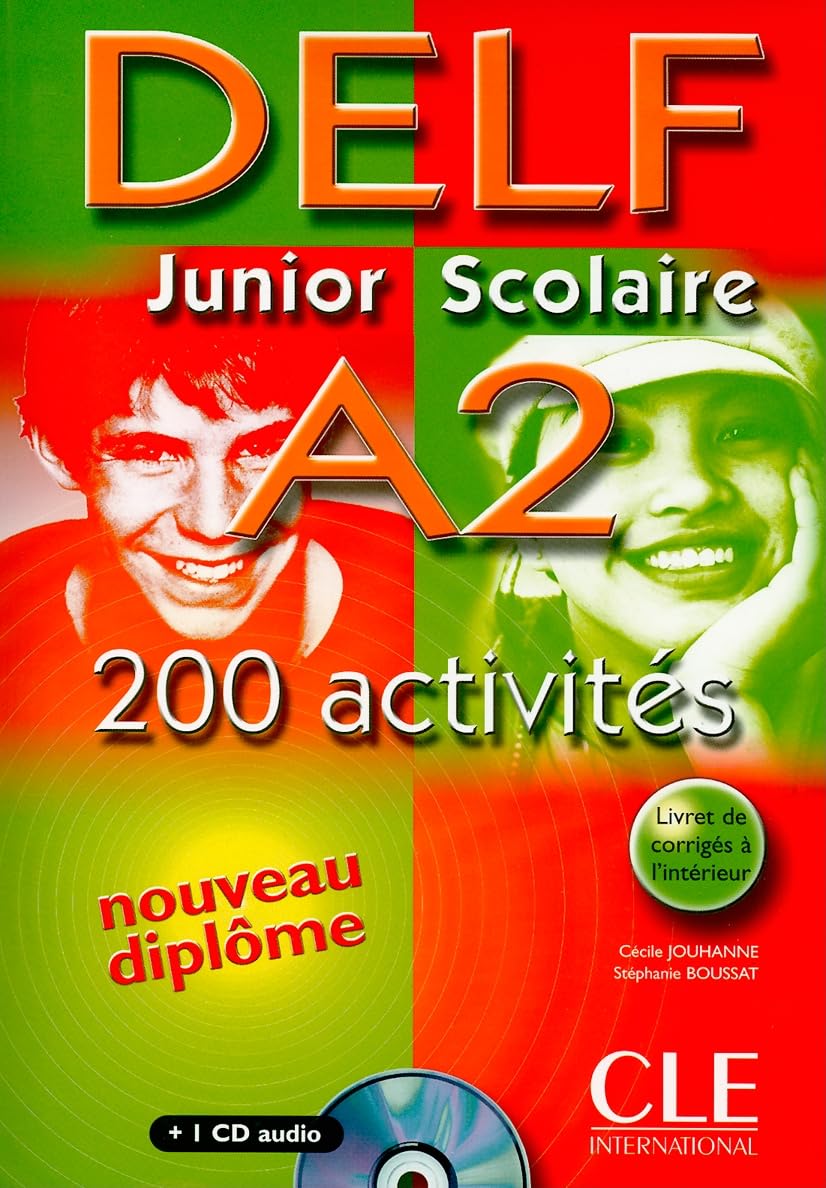 DELF Junior Scolaire A2 200 activités (1CD audio): DELF junior et scolaire A2 - 200 activites - Livre & Foreign Languages ​​& Dictionaries