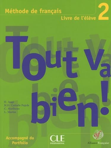 Tout va bien ! 2: Livre de l'élève book